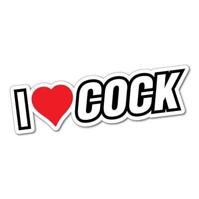 i love cock sticker